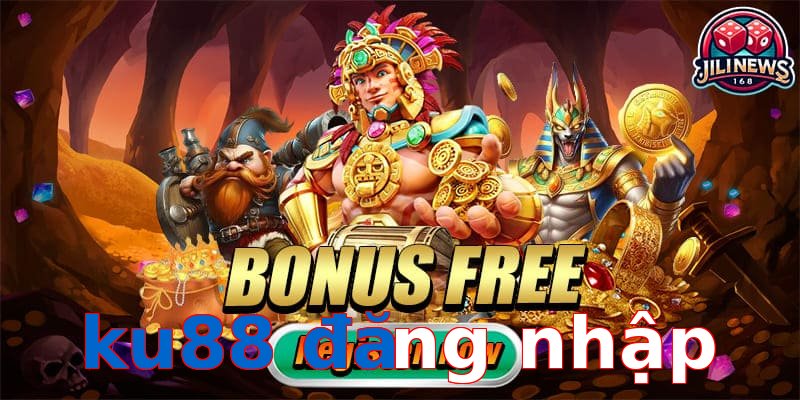 ku88 đăng nhập