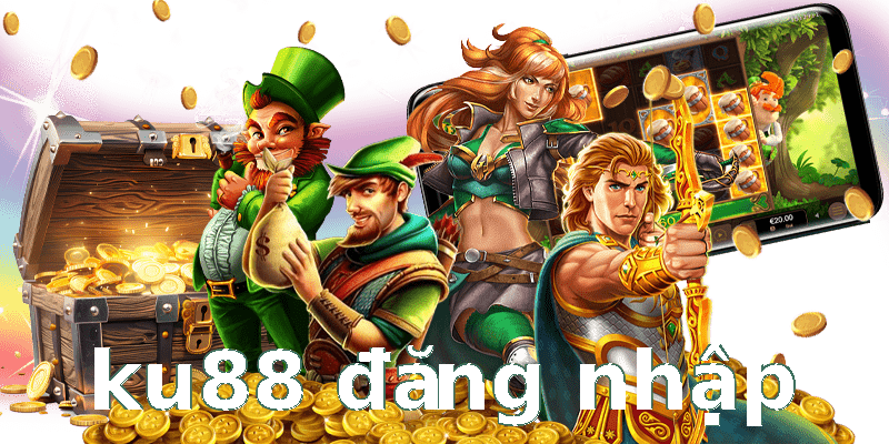 ku88 đăng nhập
