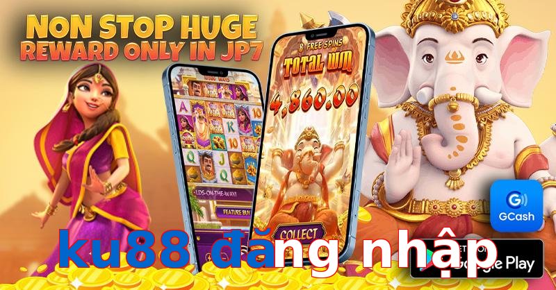 ku88 đăng nhập