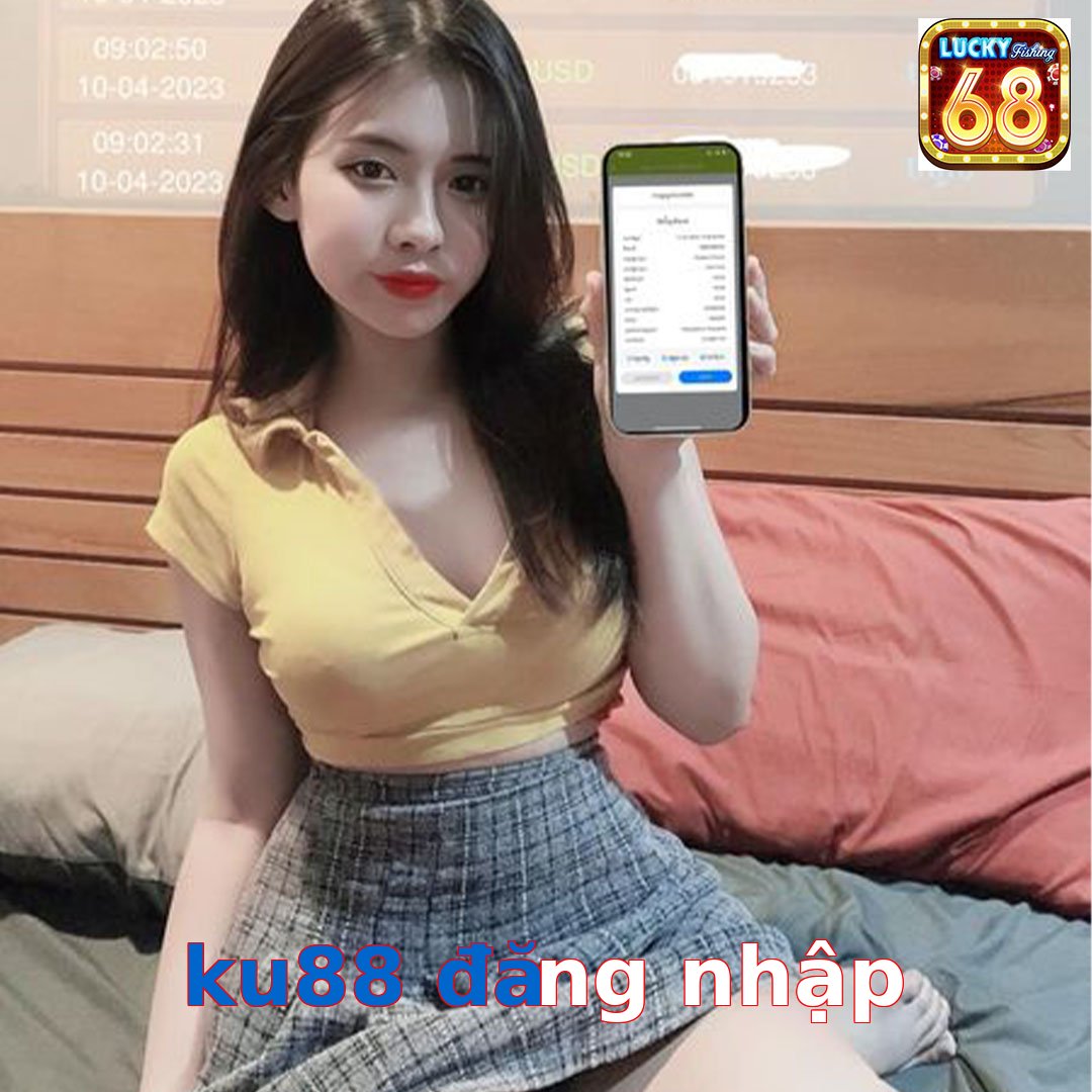 ku88 đăng nhập