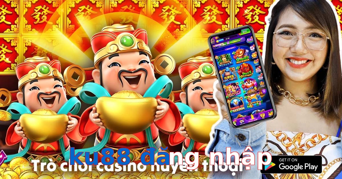 ku88 đăng nhập