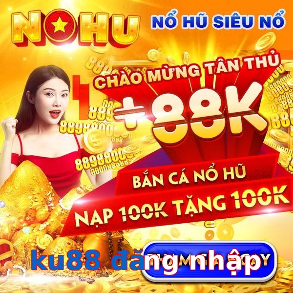 ku88 đăng nhập
