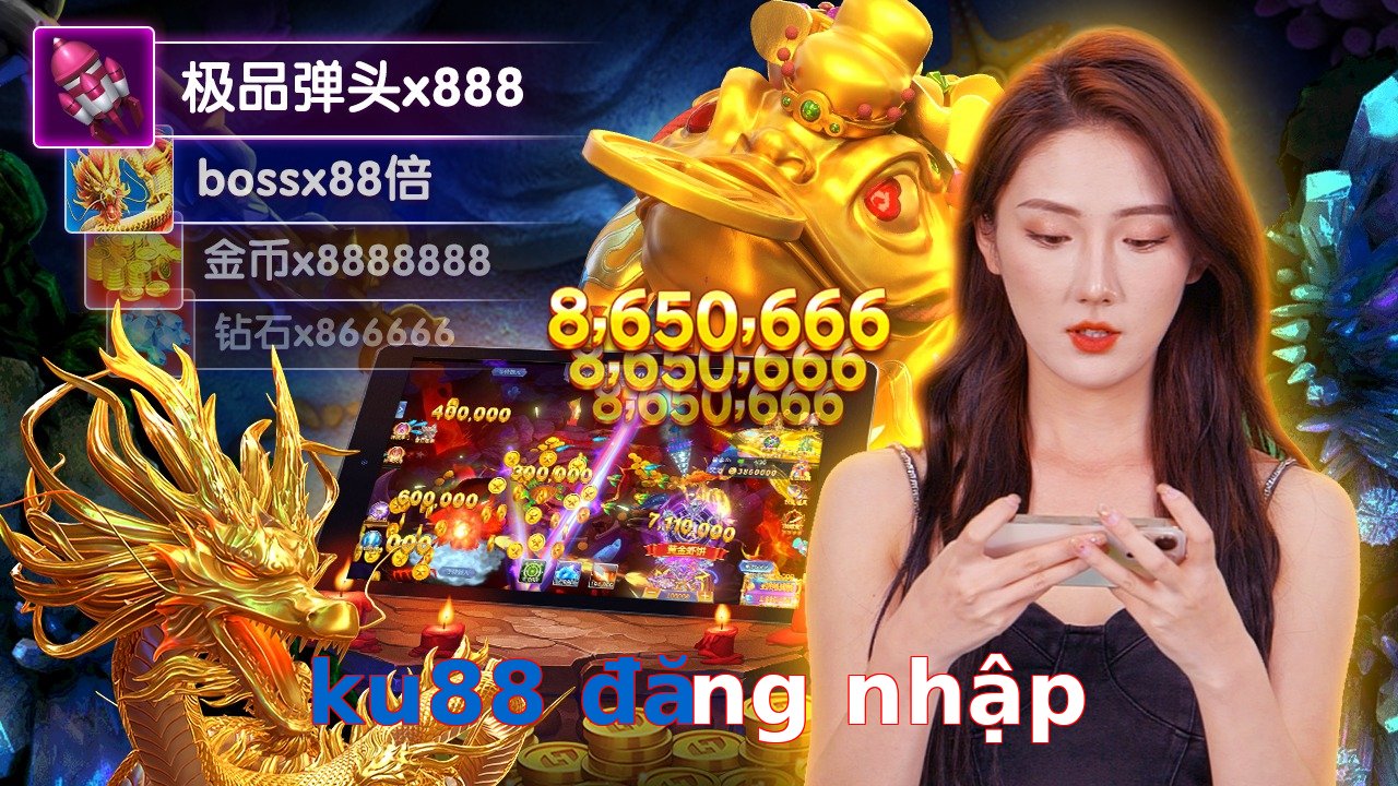 ku88 đăng nhập